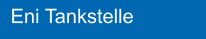 Eni Tankstelle