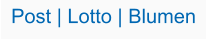 Post | Lotto | Blumen