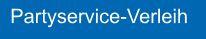 Partyservice-Verleih