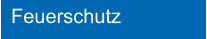Feuerschutz