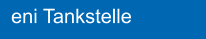 eni Tankstelle