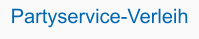 Partyservice-Verleih