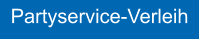 Partyservice-Verleih