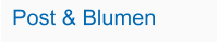 Post & Blumen