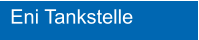 Eni Tankstelle
