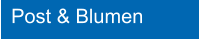 Post & Blumen