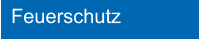 Feuerschutz
