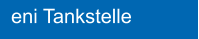 eni Tankstelle