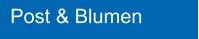 Post & Blumen